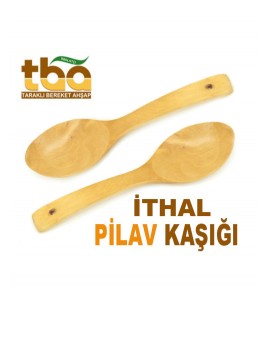 İTHAL PİLAV KAŞIĞI